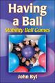 Having A Ball (Book)
